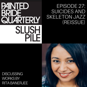 Episode 27: Suicides and Skeleton Jazz (REISSUE)