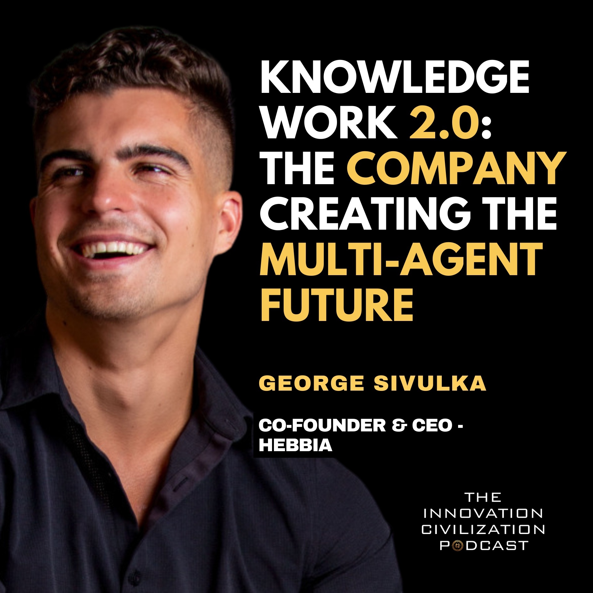 The Innovation Civilization Podcast