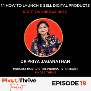 1.1 How to Launch & Sell Digital Products - Start Online Business