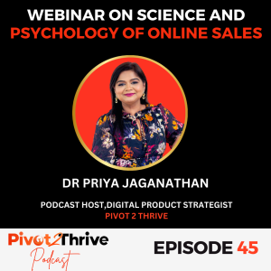 Episode 45 : Webinar on the Science and Psychology of Online Sales