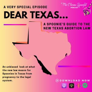 Dear Texas...What Spoonies Need to Know About the Texas Abortion Law