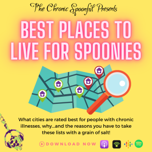 Best Places to Live for Spoonies: What's Your Take?