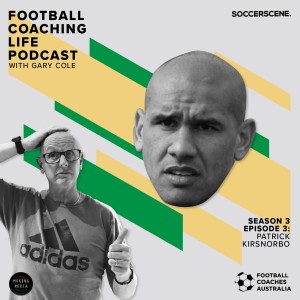 The Football Coaching Life: Patrick Kisnorbo