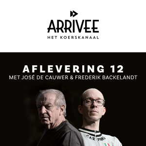 Arrivee aflevering 12: José De Cauwer & Frederik Backelandt