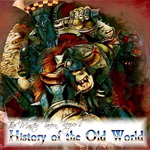 The Master Tavern Keeper’s History of the Old World #175: “ Orc Hunting”