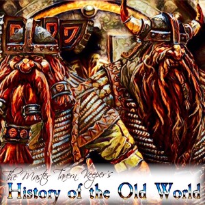 The Master Tavern Keeper’s History of the Old World #203: “The Saga of Dorin & Katalin (Part 1)”