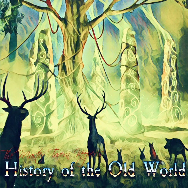The Master Tavern Keeper’s History of the Old World