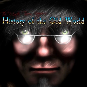 The Master Tavern Keeper’s History of the Old World #78: “Bleakmoor”