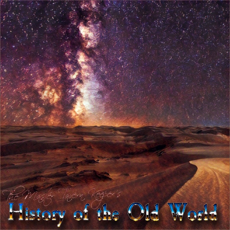 The Master Tavern Keeper’s History of the Old World