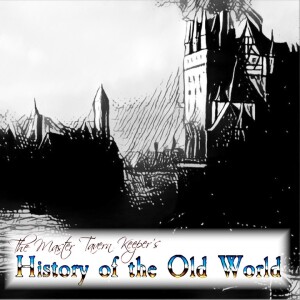 The Master Tavern Keeper’s History of the Old World #144: “The First Voyage of Odrall the Devout”