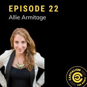 Capitalism: The Remix | Allie Armitage