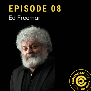 Capitalism: The Remix | Ed Freeman