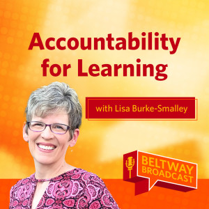 Accountability for Learning with Lisa Burke-Smalley