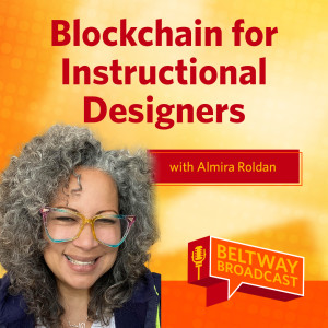 Blockchain for Instructional Designers with Almira Roldan