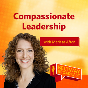 Compassionate Leadership with Marissa Afton