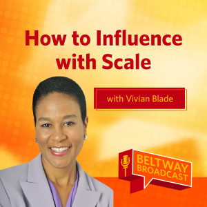 How to Influence with Scale with Vivian Blade