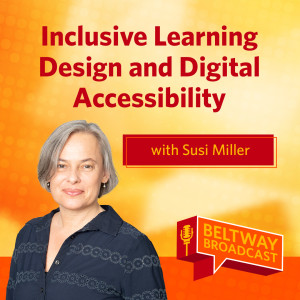 Inclusive Learning Design and Digital Accessibility with Susi Miller