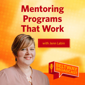 Mentoring Programs That Work with Jenn Labin