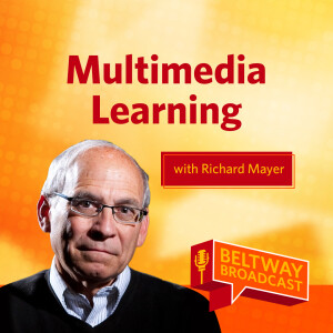 Multimedia Learning with Richard Mayer