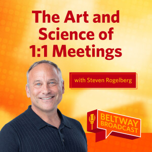 The Art and Science of 1:1 Meetings with Steven Rogelberg