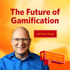 The Future of Gamification with Karl Kapp