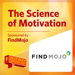 The Science of Motivation (Sponsored by FindMojo)