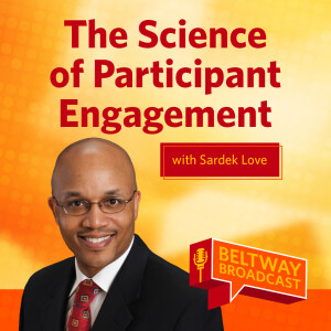 The Science of Participant Engagement with Sardek Love