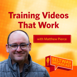 Training Videos That Work with Matthew Pierce