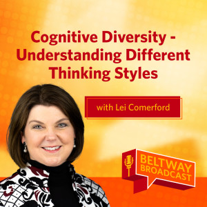 Cognitive Diversity – Understanding Different Thinking Styles with Lei Comerford