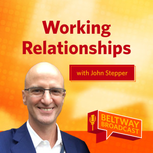 Workplace Relationships with John Stepper