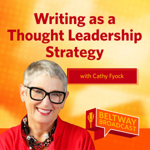 Writing as a Thought Leadership Strategy with Cathy Fyock