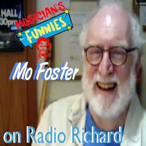 MUSICIAN’S FUNNIES 02 - RICHARD NILES laughs with MO FOSTER