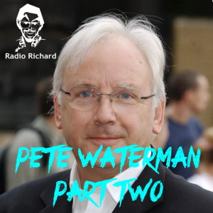 Pete Waterman PART 2 THE HITMAN HITS BACK! DONNA SUMMER, JASON, & MORE