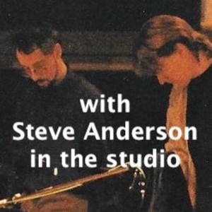 STEVE ANDERSON Interview