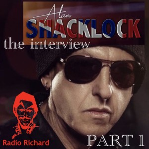 ALAN SHACKLOCK, Rock God, talks to Richard Niles – PART 1