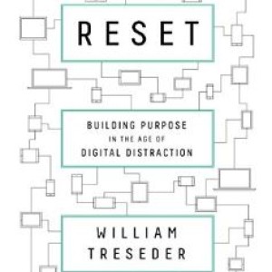 Interview with William Treseder - husband, father, and author of RESET