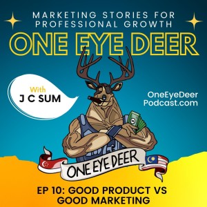 #10: Good Product vs Good Marketing