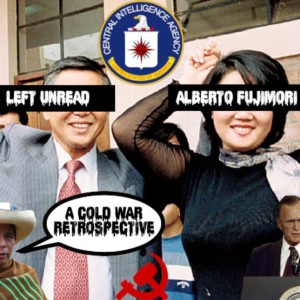 15. Alberto Fujimori: A Cold War Retrospective