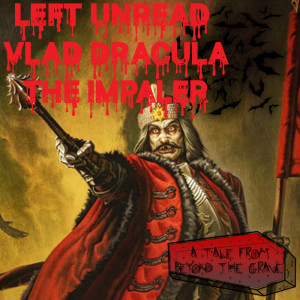 34. Vlad Dracula, the Impaler