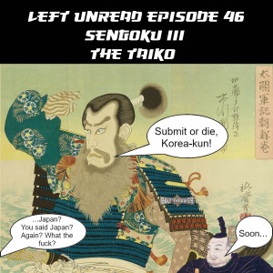 46. Sengoku III: The Taiko