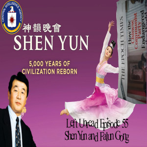 55. Shen Yun and Falun Gong