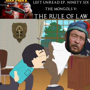96. The Mongols V: Rule of Law