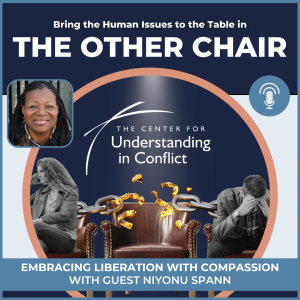 Embracing Liberation with Compassion with Guest Niyonu Spann
