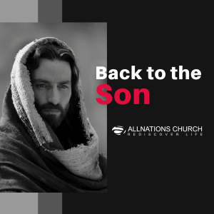 Pastor John Ahern - Back to the Son