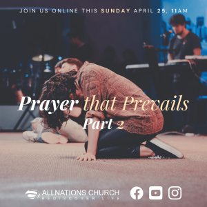 Pastor John Ahern - Prayer that Prevails (part two)