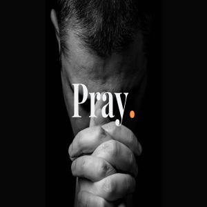 Pastor John Ahern - Pray (part two)