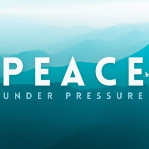 Pastor John Ahern - Peace Under Pressure