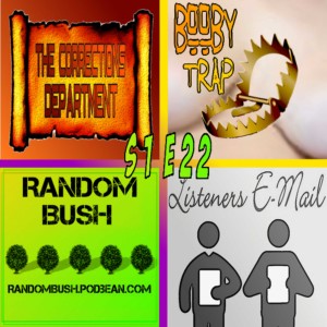 1.22 - the Corrections department, Booby Trap, Listener's E-mail, and Kittens Demons and Vegans