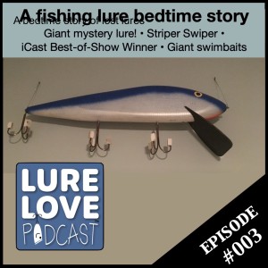 A bedtime story of lost lures