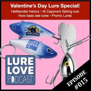 Valentine’s Day Lure Special!